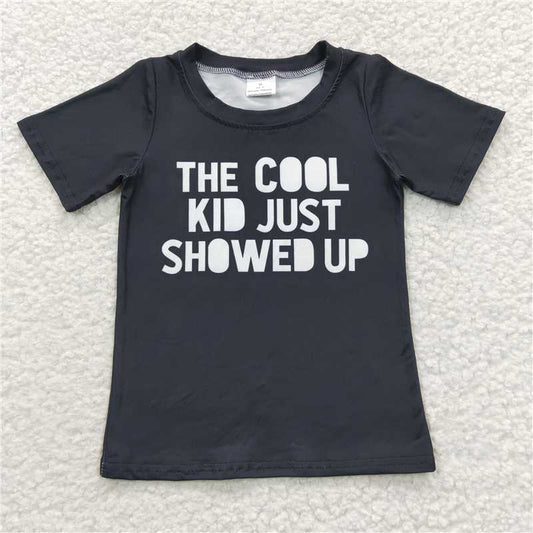 the cool kid just showed up short sleeve t-shirt black kids tops